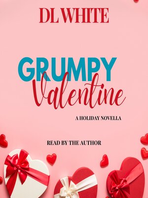 cover image of Grumpy Valentine- a holiday novella